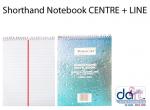SHORTHAND NOTE BOOK +C/LINE