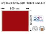 INFO BOARD 900X600 BURGANDY PLASTIC FRAME